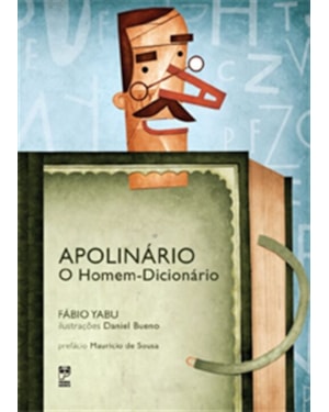 APOLINÁRIO: O HOMEM-DICIONÁRIO
