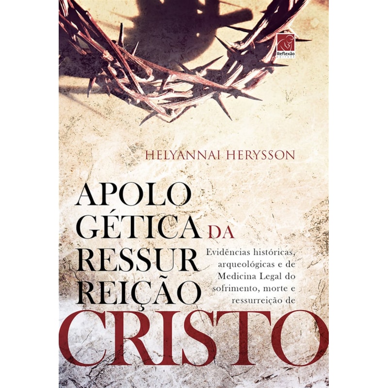 APOLOGÉTICA DA RESSURREIÇÃO