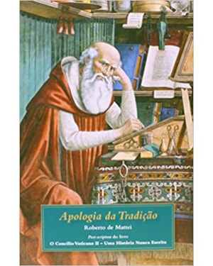 APOLOGIA DA TRADICAO  - 1ª