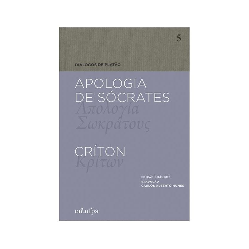 APOLOGIA DE SÓCRATES - CRÍTON
