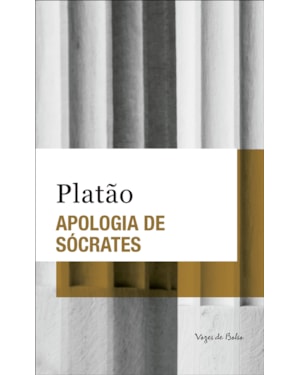 APOLOGIA DE SÓCRATES - ED. BOLSO