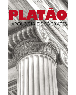 APOLOGIA DE SÓCRATES: EDIÇÃO BILINGUE