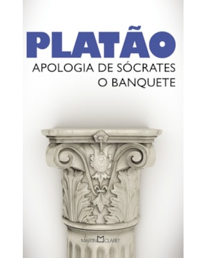 APOLOGIA DE SÓCRATES: O BANQUETE