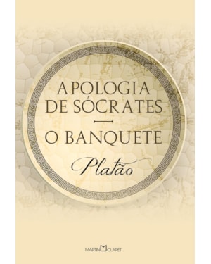 APOLOGIA DE SÓCRATES: O BANQUETE