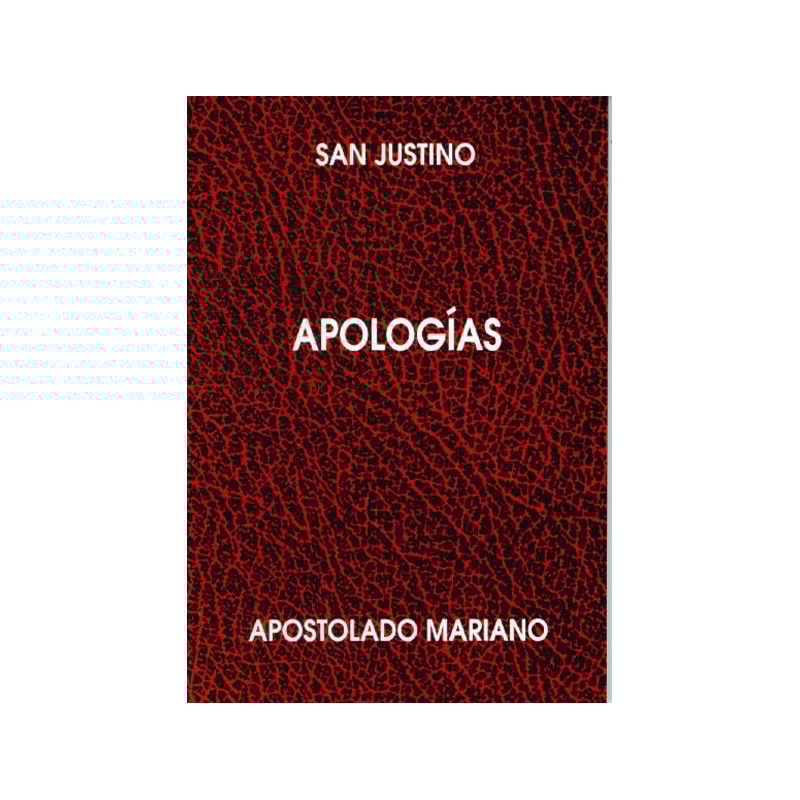 APOLOGIAS DE SAN JUSTINO