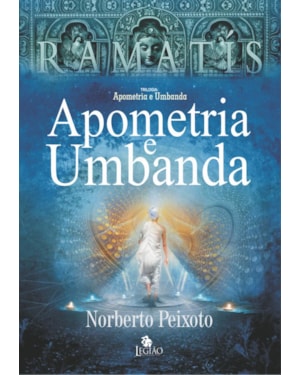 APOMETRIA E UMBANDA - RAMATÍS