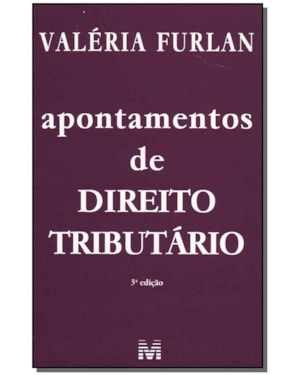 APONTAMENTOS DE DIREITO TRIBUTÁRIO - 3 ED./2009