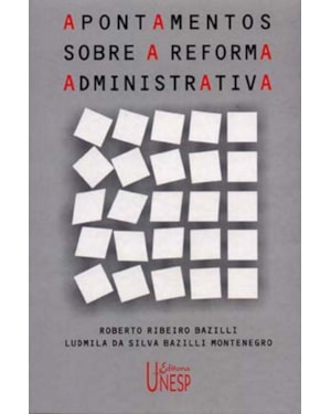 APONTAMENTOS SOBRE A REFORMA ADMINISTRATIVA