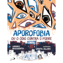 Aporofobia ou o Ódio contra o Pobre - Cordel