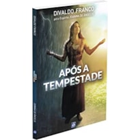 APÓS A TEMPESTADE... NOVA EDIÇÃO