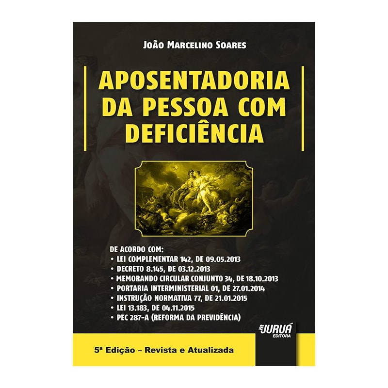 APOSENTADORIA DA PESSOA COM DEFICIÊNCIA