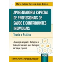 APOSENTADORIA ESPECIAL DE PROFISSIONAIS DA ÁREA DA SAÚDE E CONTRIBUINTES INDIVIDUAIS