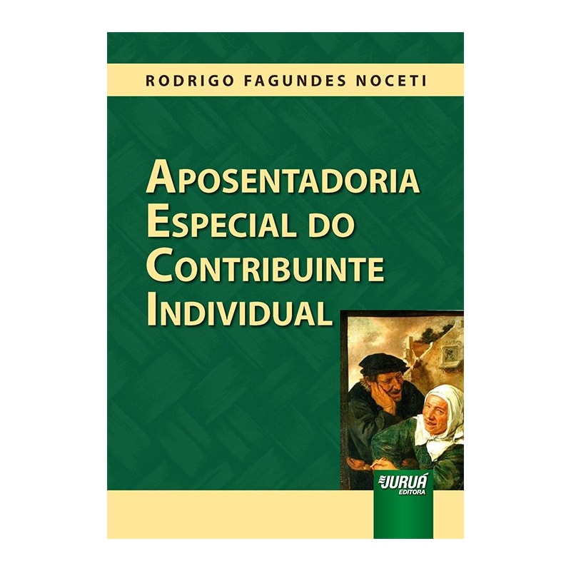 APOSENTADORIA ESPECIAL DO CONTRIBUINTE INDIVIDUAL