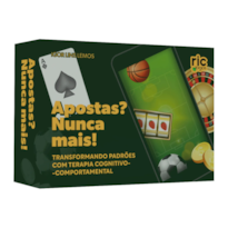 Apostas? Nunca mais!: Transformando padrões com a terapia cognitivo- comportamental