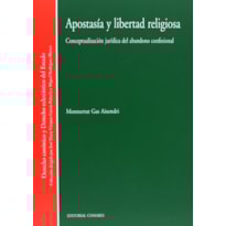 APOSTASIA Y LIBERDAD RELIGIOSA - 1ª