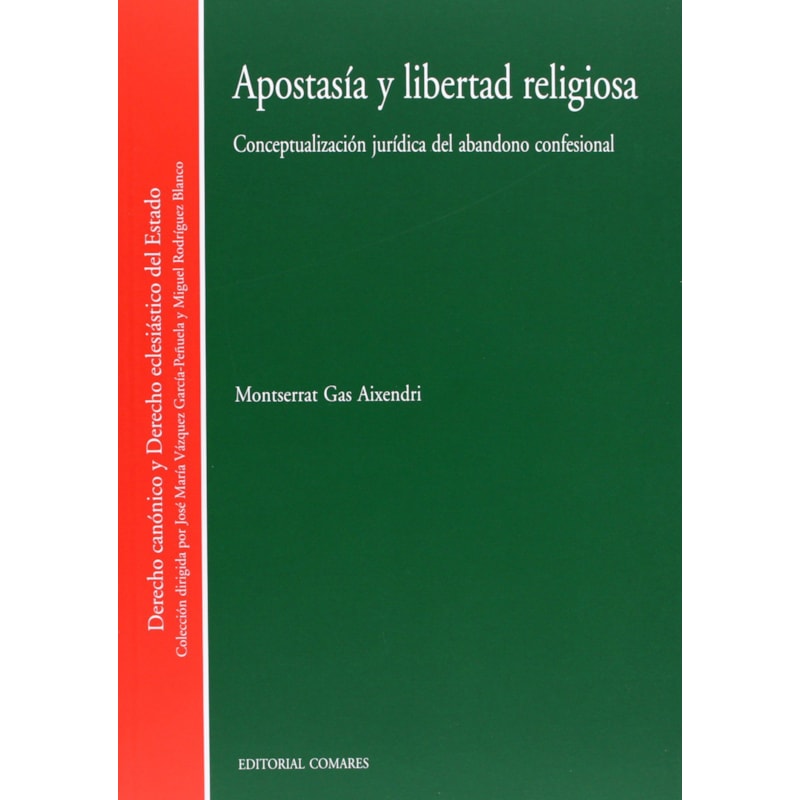 APOSTASIA Y LIBERDAD RELIGIOSA - 1ª