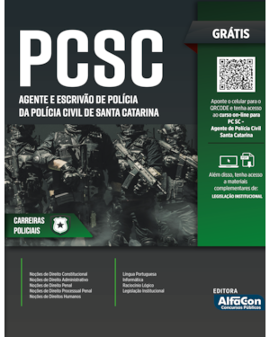 APOSTILA PCSC - AGENTE E ESCRIVÃO DA POLÍCIA CIVIL DO ESTADO DE SANTA CATARINA