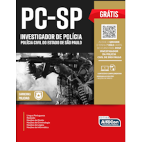 APOSTILA PCSP - INVESTIGADOR DA POLÍCIA CIVIL DO ESTADO DE SÃO PAULO