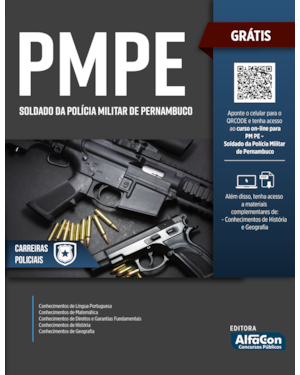 APOSTILA PMPE - SOLDADO DA POLÍCIA MILITAR DO ESTADO DE PERNAMBUCO