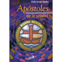 APOSTOLES DE LA UNIDAD