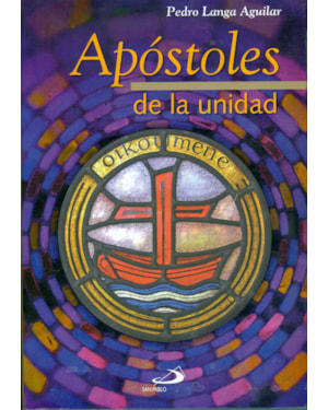 APOSTOLES DE LA UNIDAD