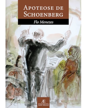 APOTEOSE DE SCHOENBERG: TRATADO SOBRE AS ENTIDADES HARMÔNICAS