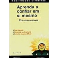 APRENDA A CONFIAR EM SI MESMO