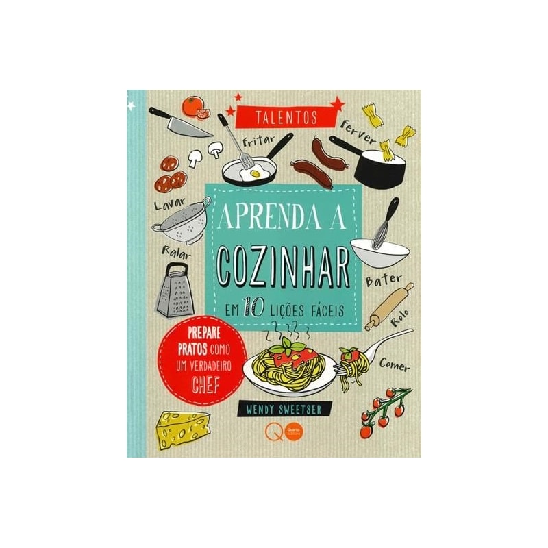 APRENDA A COZINHAR EM 10 LIÇÕES FÁCEIS