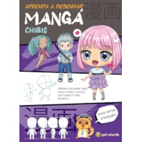 Aprenda a desenhar mangá - chibis