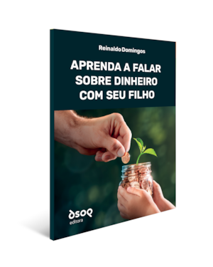 Aprenda a Falar Sobre Dinheiro com seu Filho