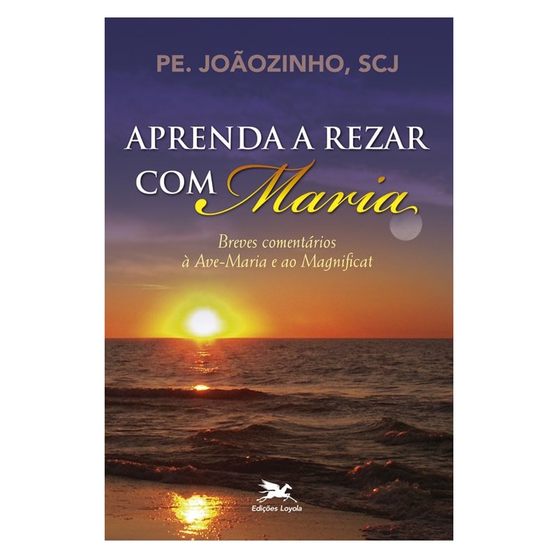 APRENDA A REZAR COM MARIA