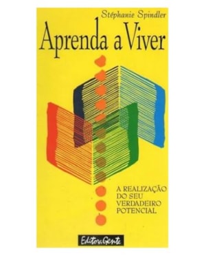 APRENDA A VIVER A REALIZACAO DO SEU VERDADEIRO POTENCIAL - 0