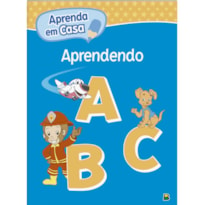 APRENDA EM CASA APRENDENDO O ABC