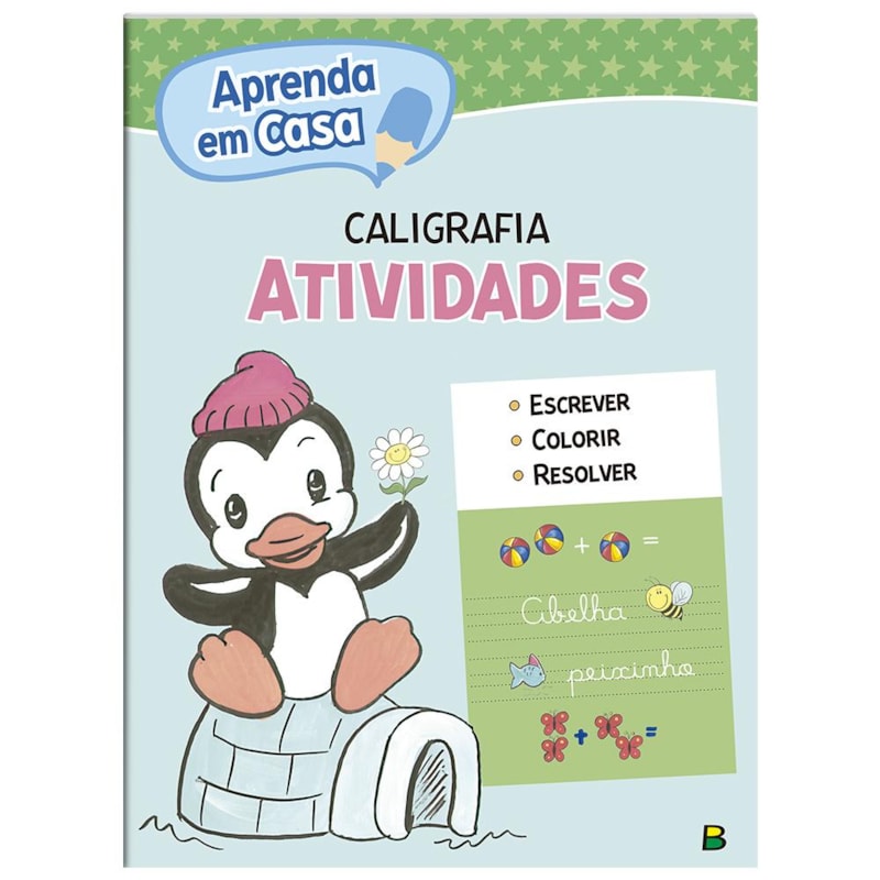 APRENDA EM CASA CALIGRAFIA: ATIVIDADES