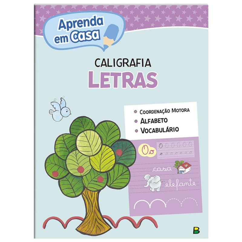 APRENDA EM CASA CALIGRAFIA: LETRAS