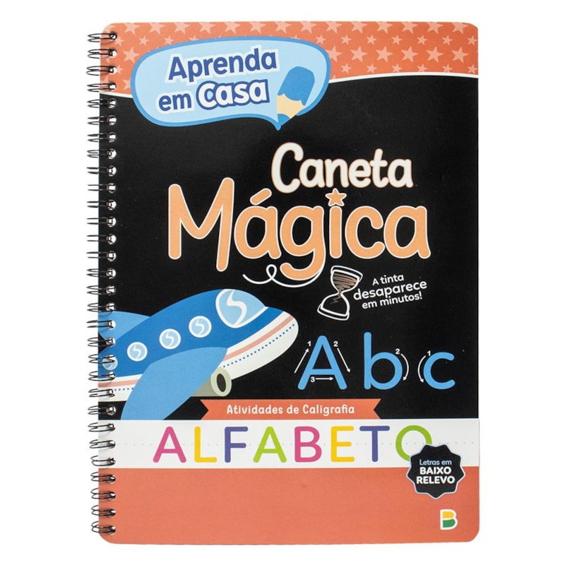 APRENDA EM CASA EU ESCREVO! COM CANETA MÁGICA: ALFABETO