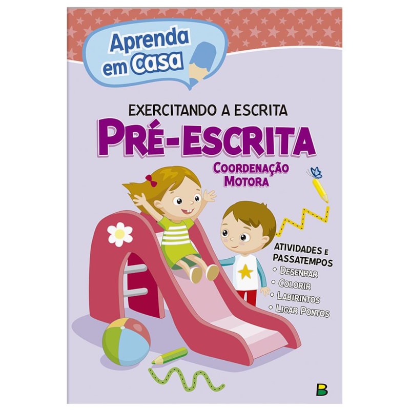 APRENDA EM CASA EXERCITANDO A ESCRITA: PRÉ-ESCRITA