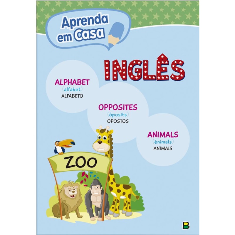 APRENDA EM CASA INGLÊS:ALFABETO-OPOSTOS...