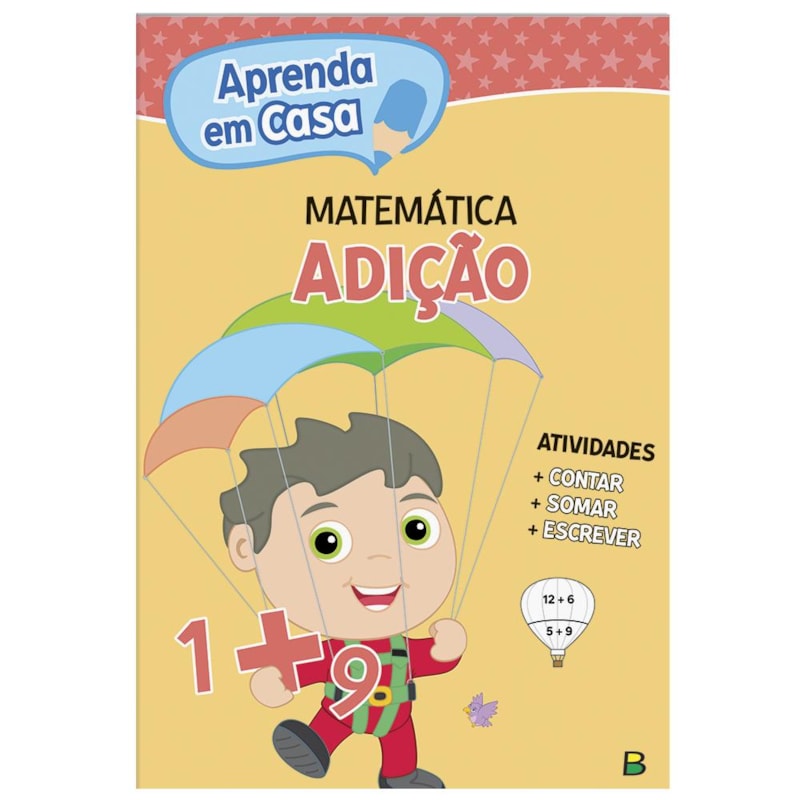 APRENDA EM CASA MATEMÁTICA: ADIÇÃO