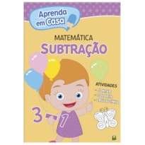 APRENDA EM CASA MATEMÁTICA: SUBTRAÇÃO