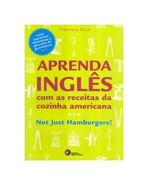 APRENDA INGLÊS COM AS RECEITAS DA COZINHA AMERICANA