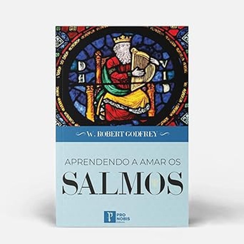 APRENDENDO A AMAR OS SALMOS