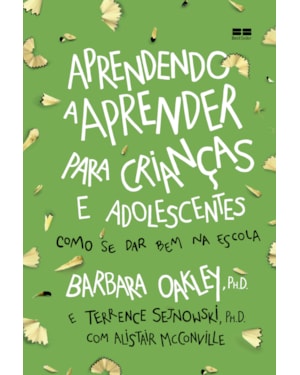 APRENDENDO A APRENDER PARA CRIANÇAS E ADOLESCENTES