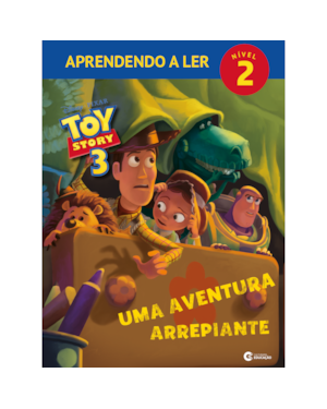 APRENDENDO A LER NÍVEL 2 - TOY STORY 3 - UMA AVENTURA ARREPIANTE