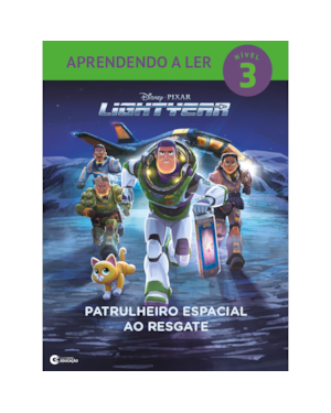 APRENDENDO A LER NÍVEL 3 - LIGHTYEAR - PATRULHEIRO ESPACIAL AO RESGATE