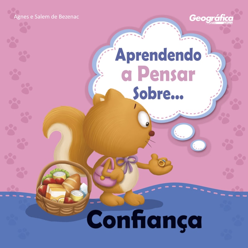 APRENDENDO A PENSAR SOBRE - CONFIANÇA