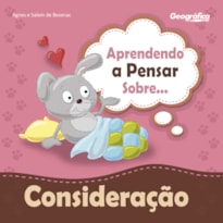 APRENDENDO A PENSAR SOBRE - CONSIDERAÇÃO