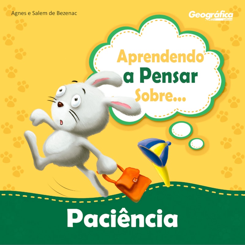 APRENDENDO A PENSAR SOBRE - PACIÊNCIA