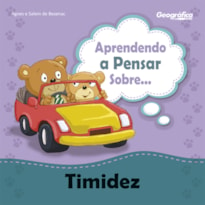 APRENDENDO A PENSAR SOBRE - TIMIDEZ