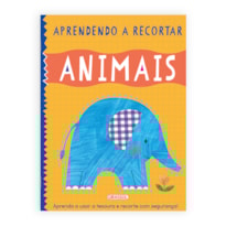 APRENDENDO A RECORTAR - ANIMAIS